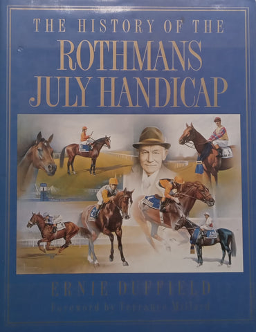 The History of the Rothmans July Handicap | Ernie Duffield
