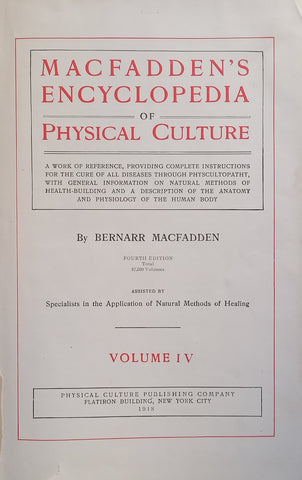 Macfadden’s Encyclopedia of Physical Culture (Vol. IV) | Bernarr Macfadden