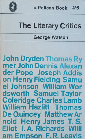 The Literary Critics | George Watson