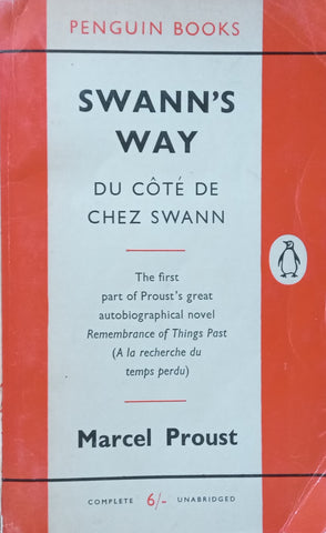 Swann’s Way (Moncrieff Translation) | Marcel Proust
