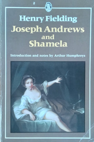 Joseph Andrews and Shamela | Henry Fielding