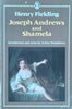 Joseph Andrews and Shamela | Henry Fielding