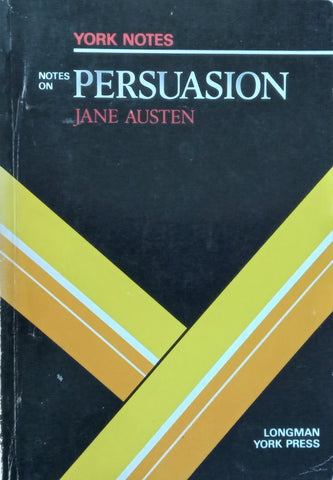 York Notes on Persuasion by Jane Austen | Angela Smith