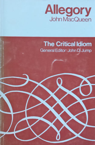 Allegory (The Critical Idiom No. 14) | John MacQueen