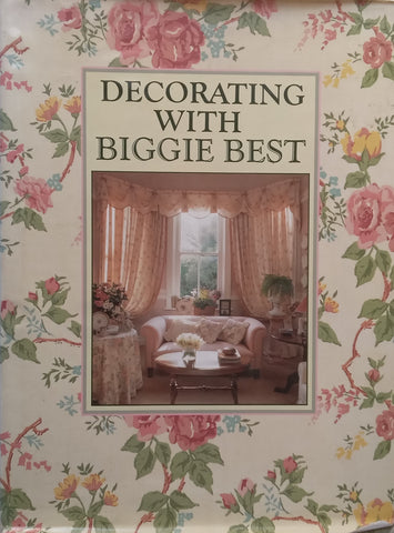 Decorating with Biggie Best | Pru Pfuhl, et al.