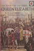 The Story of the First Queen Elizabeth (Ladybird Book) | L. du Garde Peach