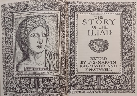 The Story of the Illiad | F. S. Marvin, et al.