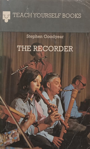 The Recorder (Teach Yourself Books) | Stephen Goodyear