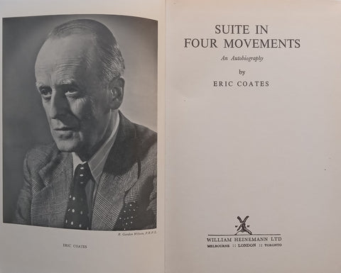 Suite in Four Movements: An Autobiography | Eric Coates