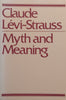 Myth and Meaning | Claude Levi-Strauss