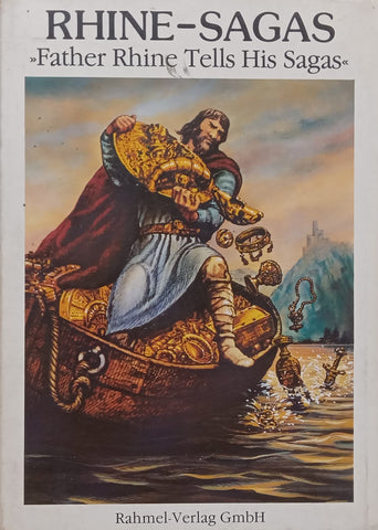Rhine-Sagas: Father Rhine Tells His Sagas | Eugen Hollerbach