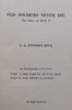 Old Soldiers Never Die: The Story of Moth O (Signed by Author) | C. A. Evenden (Evo)