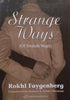 Strange Ways | Rokhl Faygenberg