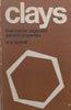 Clays: Their Nature, Origin and General Properties | W. E. Worrall