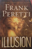 Illusion | Frank Peretti
