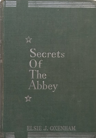 Secrets of the Abbey | Elsie J. Oxenham