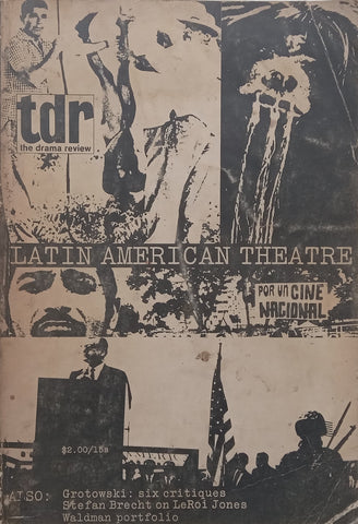 TDR: The Drama Review (Vol. 14 No. 2, Winter 1970, Issue on Latin American Theatre)