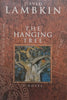 The Hanging Tree (Signed by Author) | David Lambkin