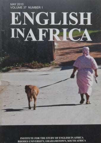 English in Africa (Vol. 37 No. 1 May 2010)
