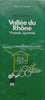 Vallee du Rhone: Vivarais-Lyonnais (Michelin Travel Guide, French Text)