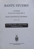 Bantu Studies (Vol. 1, 1921, Facsimile Reprint)