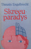 Skreeuparadys (Afrikaans) | Theunis Engelbrecht