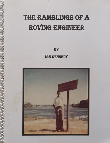 The Ramblings of a Roving Engineer | Ian Kennedy