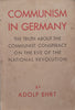 Communism in Germany: The Truth About the Communist Conspiracy on the Eve of the National Revolution (Published 1933) | Adolf Ehrt