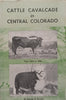 Cattle Cavalcade in Central Colorado (Inscribed by Author) | George G. Everett