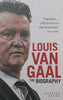 Louis Van Gaal: The Biography | Maarten Meijer
