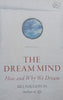 The Dream Mind: How and Why We Dream | Bill Naughton