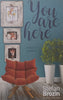 You Are Here: A Story of Presence | Stefan Brozin