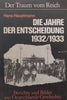 Der Traum vom Reich: Die Jahre der Entscheidung, 1932/1933 (German) | Hans Hauptmann