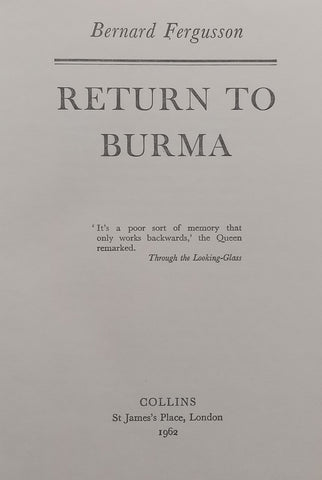Return to Burma | Bernard Ferguson