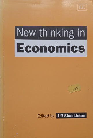 New Thinking in Economics | J. R. Shackleton (Ed.)