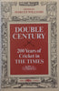 Double Century: 200 Years of Cricket in The Times | Marcus Williams (Ed.)