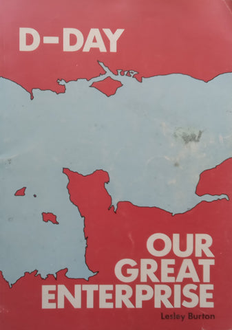 D-Day: Our Great Enterprise | Lesley Burton