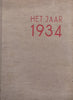 Het Jaar 1934: Wereldgeschiedenis (Dutch) | M. van Blankenstein