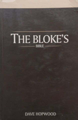 The Bloke’s Bible | Dave Hopwood