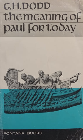 The Meaning of Paul for Today | C. H. Dodd