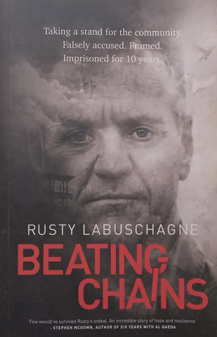 Beating Chains (Inscribed by Author) | Rusty Labuschagne