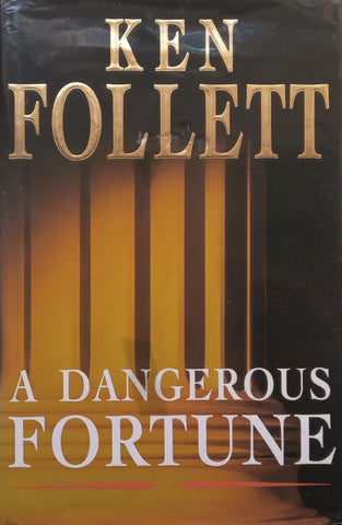 A Dangerous Fortune | Ken Follett