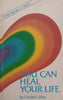 You Can Heal Your Life | Louise L. Hay