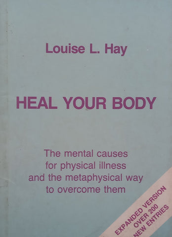 Heal Your Body | Louise L. Hay