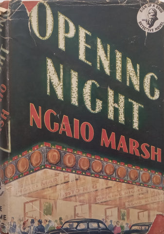 Opening Night | Ngaio Marsh