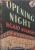 Opening Night | Ngaio Marsh