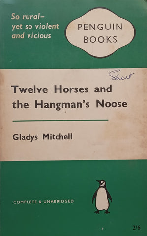Twelve Horses and the Hangman’s Noose | Gladys Mitchell