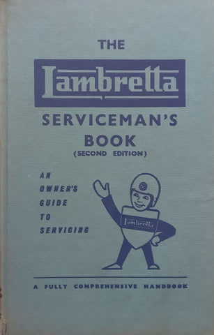 The Lambretta Serviceman’s Book: Models Li, TV Series II, LD 150 (2nd Ed.) | B. D. Palmer