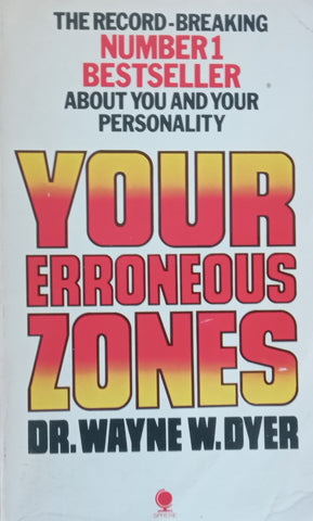 Your Erroneous Zones | Wayne W. Dyer
