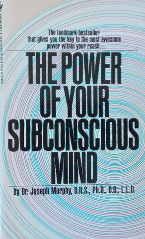 The Power of Your Subconscious Mind | Joseph Murphy